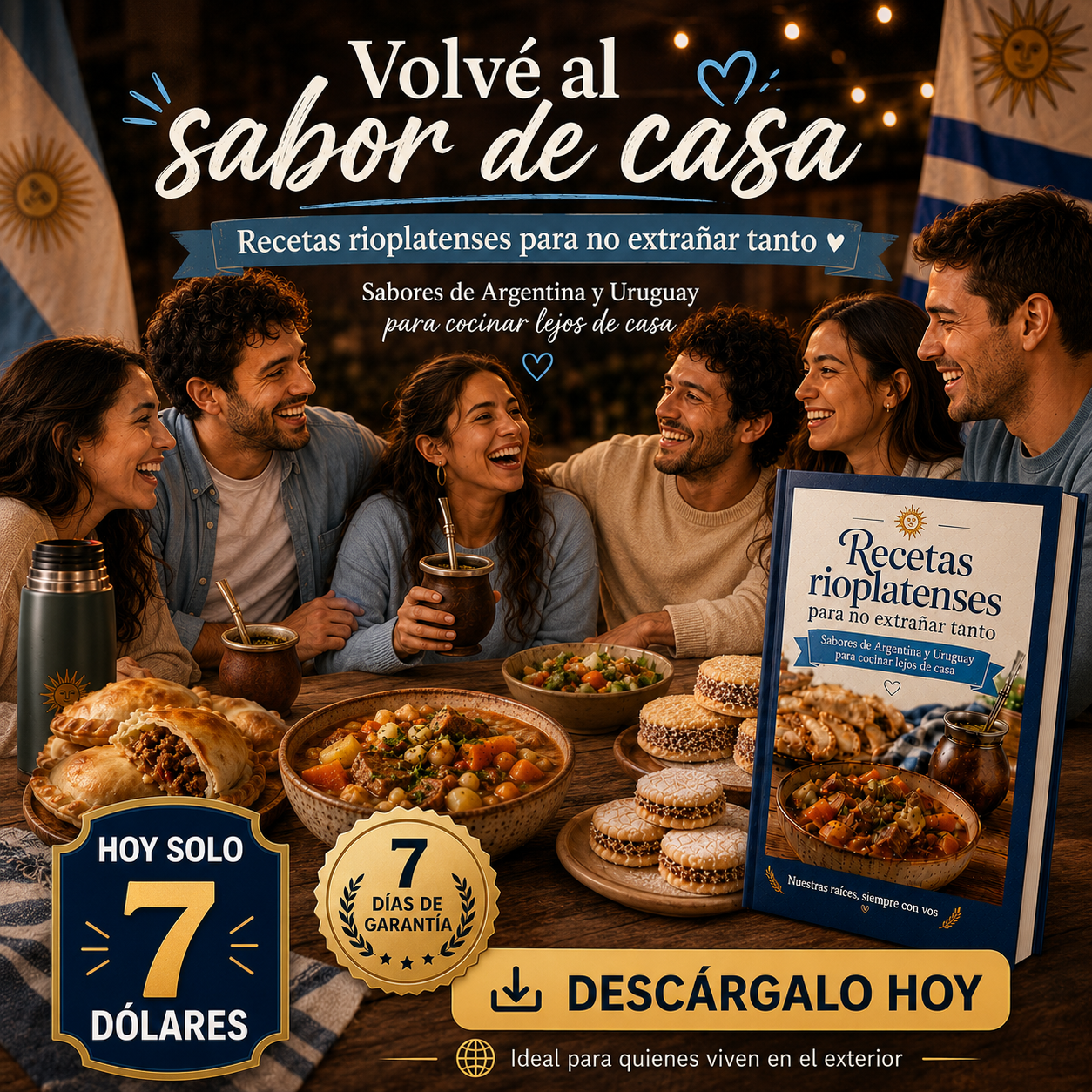 Familia rioplatense compartiendo mate, empanadas, guiso y alfajores